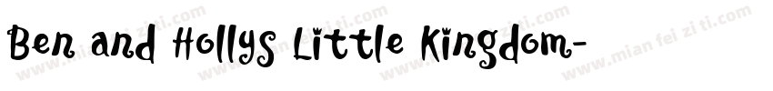 Ben and Hollys Little Kingdom字体转换